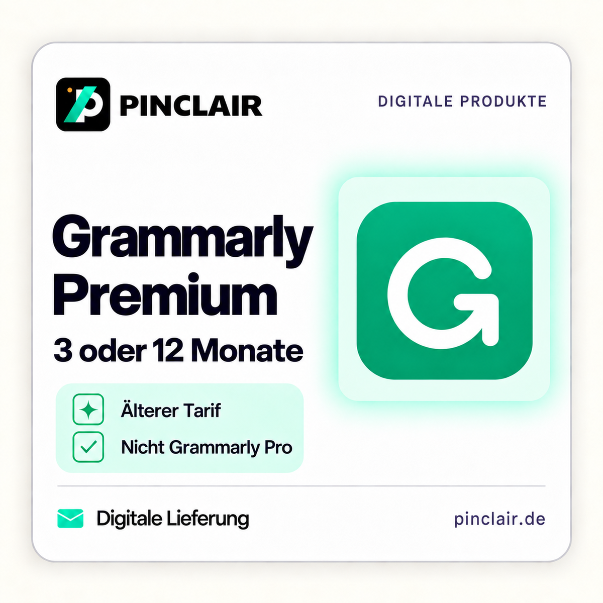 Grammarly Premium: drei oder zwölf Monate, älterer Tarif, nicht Grammarly Pro – Pinclair